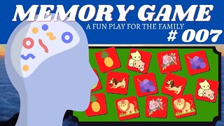 HOW DO I TEST MY MEMORY? MEMORY GAME # 007