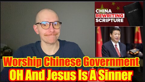 China Rewriting The Bible