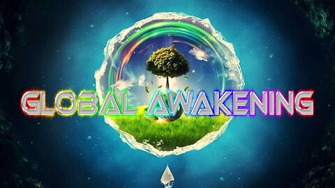 GLOBAL AWAKENING