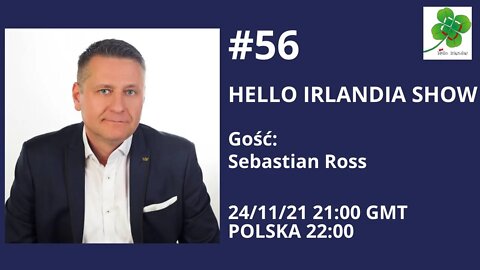 ☘️ Hello Irlandia Show #56 z Sebastianem Rossem 🎙