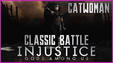 Injustice: Gods Among Us - Classic Battle: Catwoman