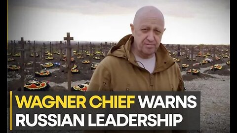 Ukraine War: Wagner chief accuses Russia of starving his fighters of ammunition