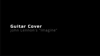 Guitar Cover: John Lennon's Imagine