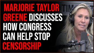 Marjorie Taylor Greene Discusses What Congress Could Do To Stop Big Tech Censorship