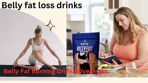 Belly Fat Loss Drinks / Belly Fat Burning Drinks Overnight
