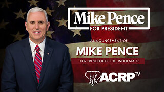 Mike Pence Announces Presidential Campaign