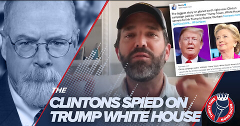 Clintons Spied On Trump White House!!! Durham Supplies Proof
