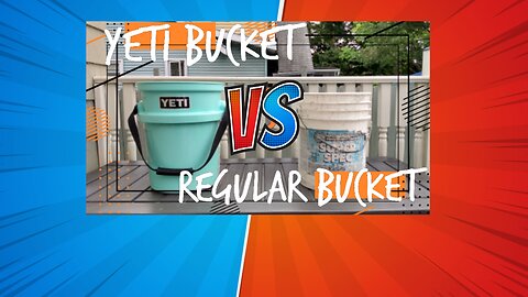 Yeti bucket vs. Regular bucket.....wait till you see what happens.