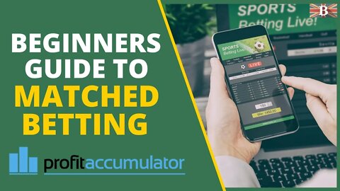 Beginners Guide to Sports Matched Betting: How to Make Risk-Free Guarantee Profits