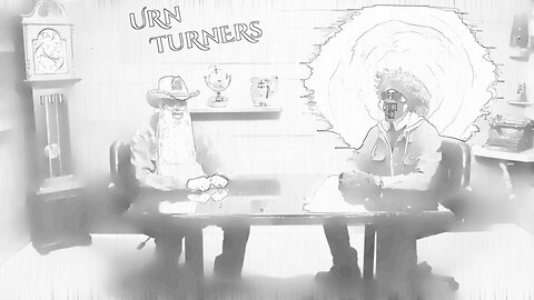 Urn-ing a Living: The Karl & Kletus Chronicles - Episode 0