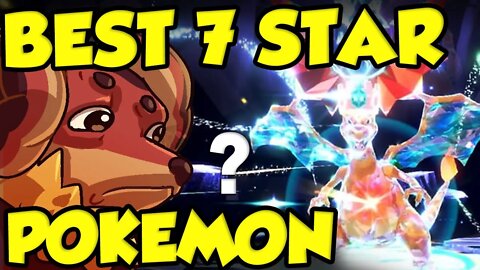 What Is THE BEST 7 STAR Raid Pokemon in Pokemon Scarlet and Violet?