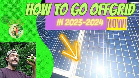 How To Get Off Grid In 2023-2024