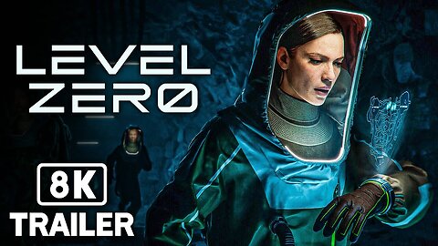 LEVEL ZERO Official Trailer (2023) 8K