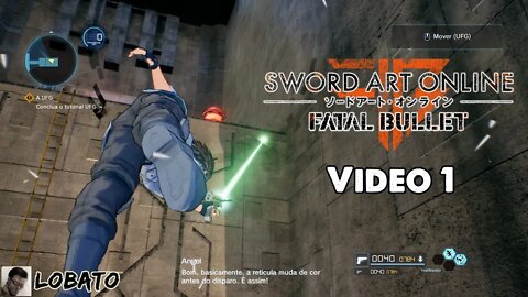 SAO Fatal Bullet - Vídeo 1
