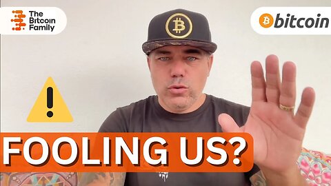 BITCOIN AGAIN FOOLING US!!!