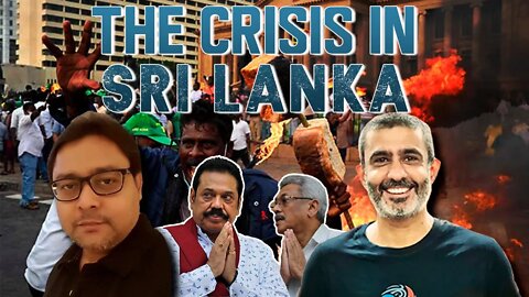 The Crisis In Sri Lanka