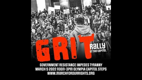 Thousands Show Up To GRIT Government Resistance Impedes Tyranny At Washington State Capitol