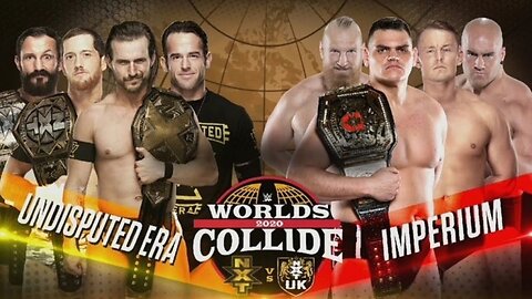 The Undisputed Era vs Imperium - Worlds Collide: 2020 (Full Match)