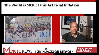 Inflation Protests are EVERYWHERE! - The Kevin Jackson Network