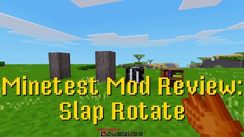 Minetest Mod Review: Slap Rotate