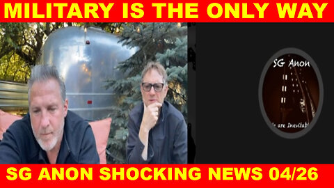 SG ANON & Joe and Scott SHOCKING NEWS 04/26 🔴 THE MOST MASSIVE ATTACK IN THE WOLRD HISTORY