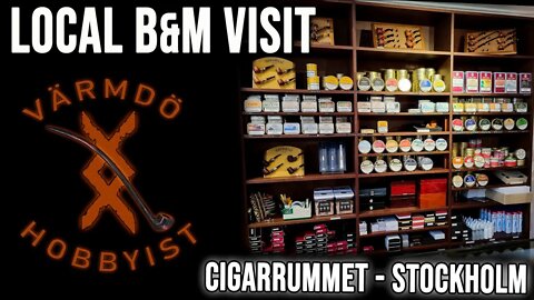 Local Shop visit: Cigarrummet - Stockholm