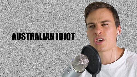 Australian Idiot