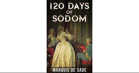 The 120 days of Sodom, By the Marquis de Sade, a Puke(TM) Audiobook