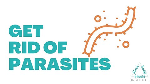 Get Rid of Parasites