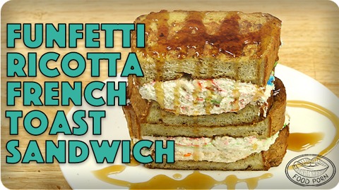 Funfetti Ricotta French Toast Sandwich