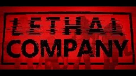 Lethal Company with Randoms