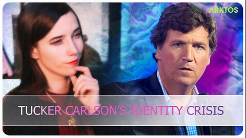 Tucker Carlson's Identity Crisis — Gifts #5