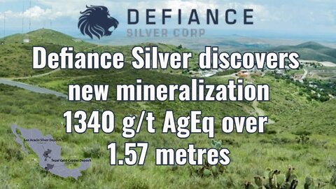 Defiance Silver discovers new mineralization 1340 g/t AgEq over 1.57 meters