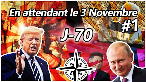 La Capsule #1 - En attendant le 3 Novembre