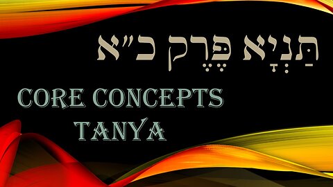 Core Concepts Tanya: Chapter 21
