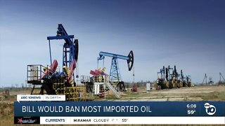 Bill would ban most foreign oil in California