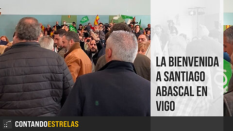La bienvenida a Santiago Abascal en Vigo