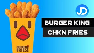 Burger King Chicken Fries review