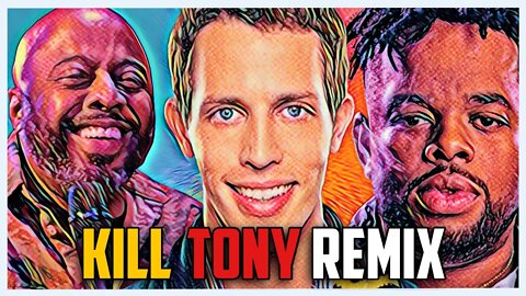 Tony Hinchcliffe x Donnell Rawlings x David Lucas | Kill Tony REMIX 🎧