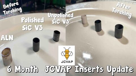 JCVAP (SiC V3, Mirror Polished V3, ALN V3) Insert 6 Months of Use Condition Update