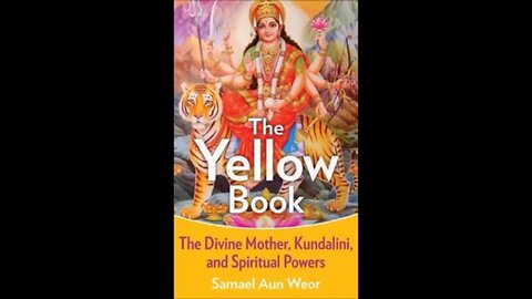 The Yellow Book - The Divine Mother, Kundalini and Spiritual Powers [audiobook]