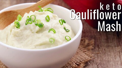 Keto Cauliflower Mash | Creamy Low-Carb Side Dish