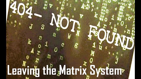Breaking Free in 2023: Leaving the Matrix