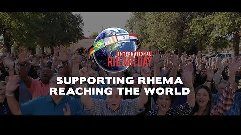 INTERNATIONAL RHEMA DAY | Sunday, May 5, 2024