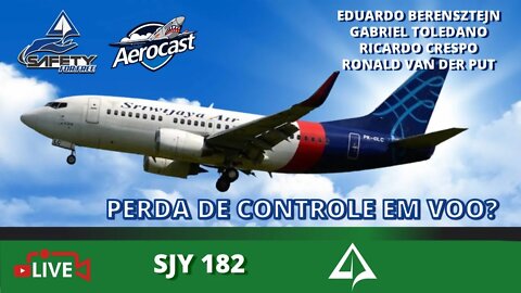 🚧 SFF Nº 027 - Indonesia Sriwijaya Air 182 [Perda de Controle em Voo?]