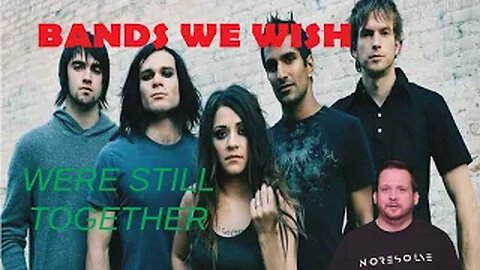 Bands We Wish Were Still Together - Featuring Flyleaf, The Civil Wars, and Others