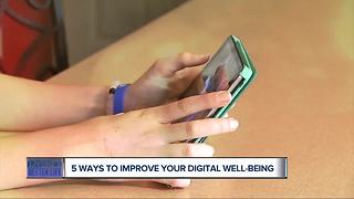 5 ways to improve your digital well-being