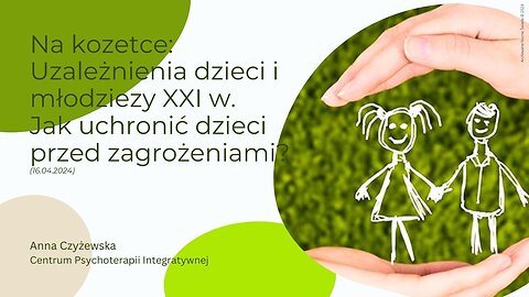 Na kozetce: Uzależnienia dzieci i młodziezy XXI w. Jak uchronić dzieci przed zagrożeniami?