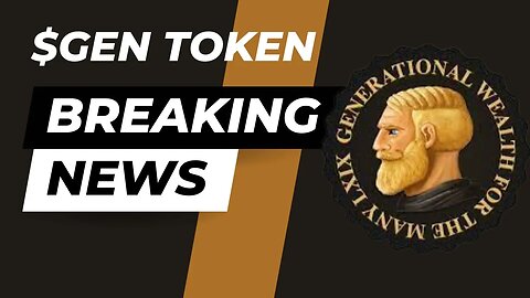 $Gen Token Will This Be The Next $Pepe? | Generational Wealth Token | Are You A Chad?$Gen Token Will