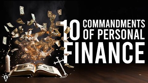 10 Commandments of Personal Finance